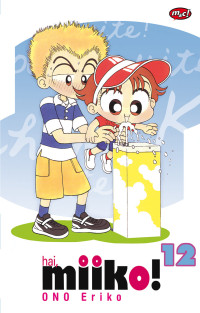 Image of Hai, Miiko! Vol. 12
