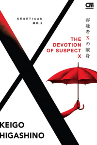 Image of Kesetiaan Mr. X : The Devotion Of Suspect X