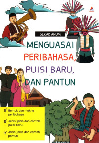 Image of Menguasai Peribahasa, Puisi Baru, dan Pantun